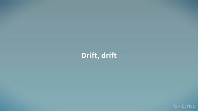 Teejay & DJ Mac - Drift (Lyrics) смотреть онлайн