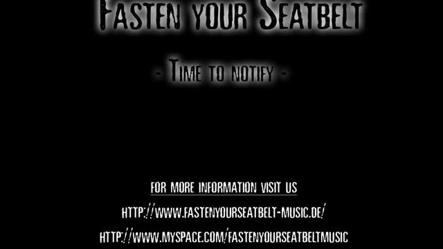 Fasten Your Seatbelt - Time to notify смотреть онлайн