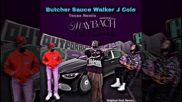 Butcher Sauce Walker J Cole Sancho P Maybach remix. смотреть онлайн