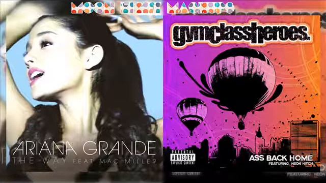Ariana Grande ft Mac Miller vs Gym Class Heroes ft Neon Hitch - The Way Back Home (Demo) смотреть онлайн