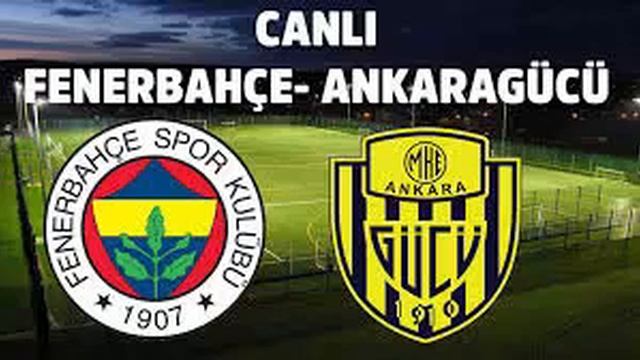 Fenerbahçe Ankaragücü/ Canlı kesintisiz izle link açıklamada смотреть онлайн