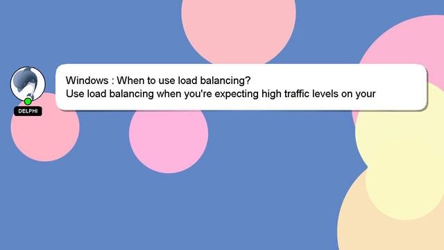 Windows : When to use load balancing? смотреть онлайн