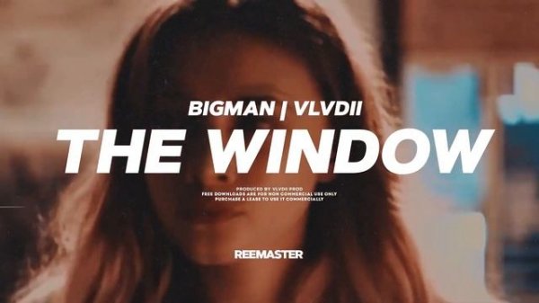 BIGMAN x Beatbox cover x VLVDII  ReeMaster x The Window remix