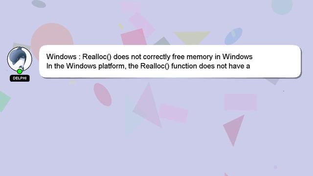 Windows : Realloc() does not correctly free memory in Windows смотреть онлайн