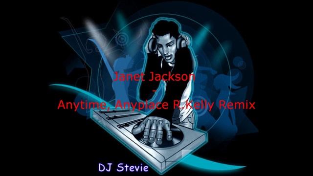 Janet Jackson - Anytime, Anyplace R.Kelly Remix.wmv смотреть онлайн