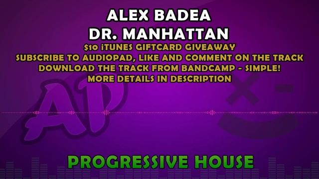 $10 iTunes Card GIVEAWAY ft. Alex Badea - Dr. Manhattan смотреть онлайн