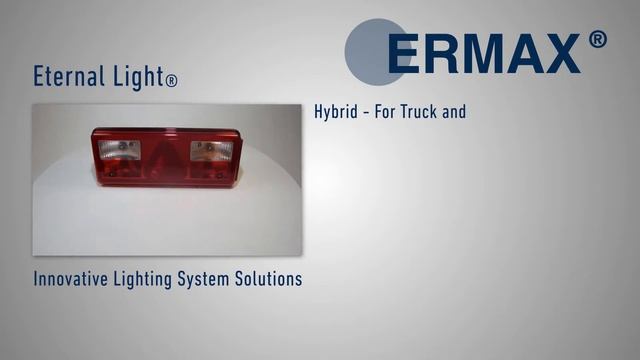 Ermax Lighting - Eternal Light Technology