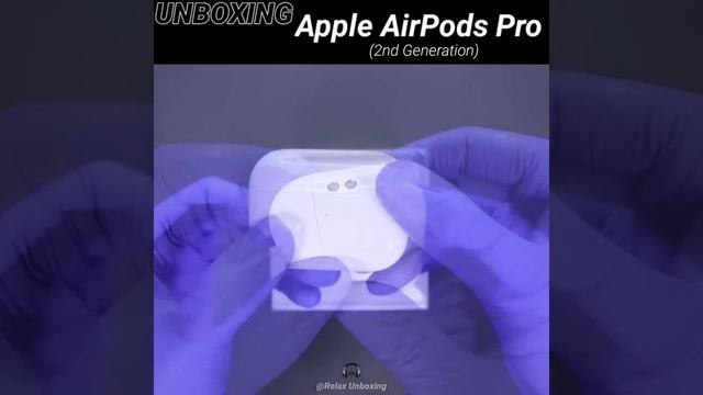 Apple AirPods Pro (2nd Generation) UNBOXING | Relax Unboxing | смотреть онлайн