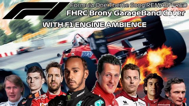 Formula One Theme Song REMASTERED (FHRC BRONY GARAGEBAND COVER) смотреть онлайн