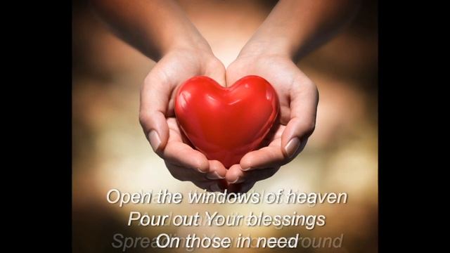 Offering Song - Open The Windows Of Heaven смотреть онлайн