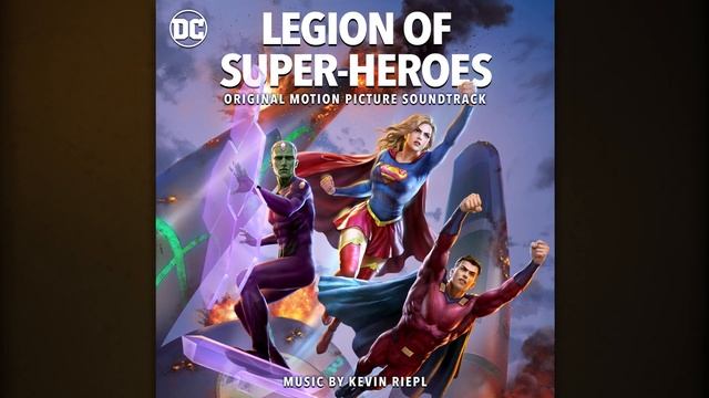 DC Legion of Super-Heroes - "Finishing Things Off" - Kevin Riepl (Gardener Recordings) смотреть онлайн