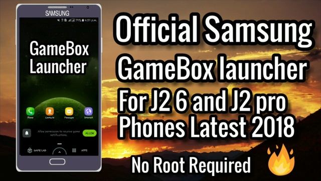 Samsung Official GameBox launcher for J2 6 & J2 pro phones Latest 2018🔥🔥 смотреть онлайн