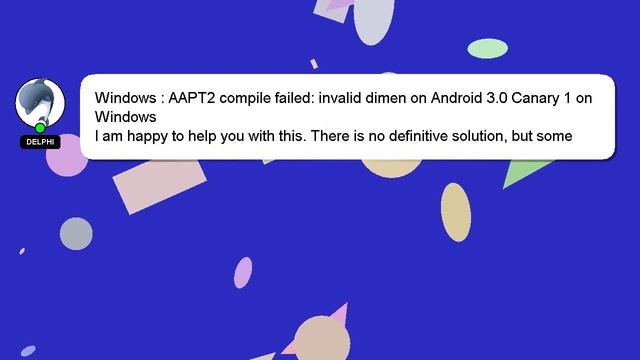 Windows : AAPT2 compile failed: invalid dimen on Android 3.0 Canary 1 on Windows смотреть онлайн