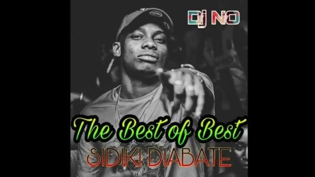 SIDIKI DIABATE - THE BEST OF BEST MIX by Deejay NO смотреть онлайн