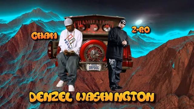 Cham and Z-Ro - DENZEL WASHINGTON смотреть онлайн