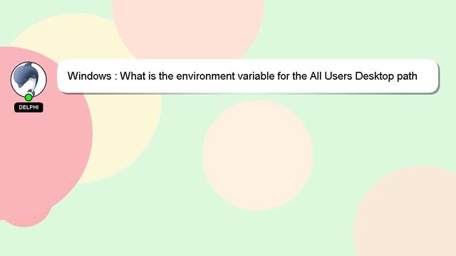 Windows : What is the environment variable for the All Users Desktop path that works across all ver смотреть онлайн