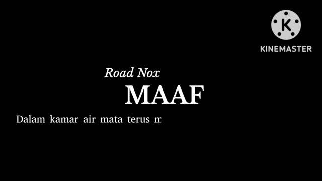 Road Nox - Maaf [LYRICS VIDEO] смотреть онлайн