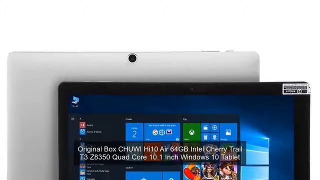 Original Box CHUWI Hi10 Air 64GB Intel Cherry Trail T3 Z8350 Quad Core 10.1 Inch Windows 10 Tablet смотреть онлайн