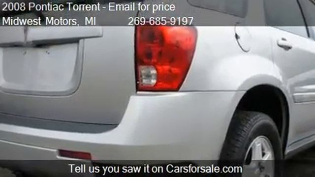 2008 Pontiac Torrent - for sale in Plainwell, MI 49080 смотреть онлайн