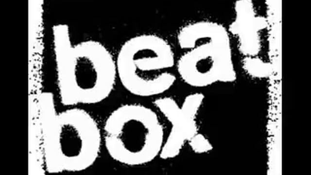 Beatbox 3.wmv смотреть онлайн