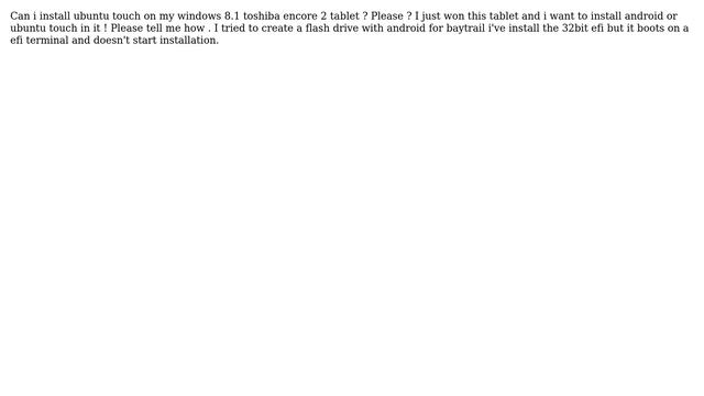 Can i install ubuntu touch on my windows 8.1 toshiba encore 2 tablet? смотреть онлайн