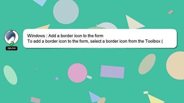 Windows : Add a border icon to the form смотреть онлайн