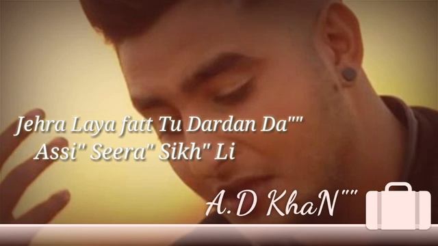 Ja Bekadra Ja Tery Bin Jeena Sikh liya. WhatsApp Status . khan Saab смотреть онлайн