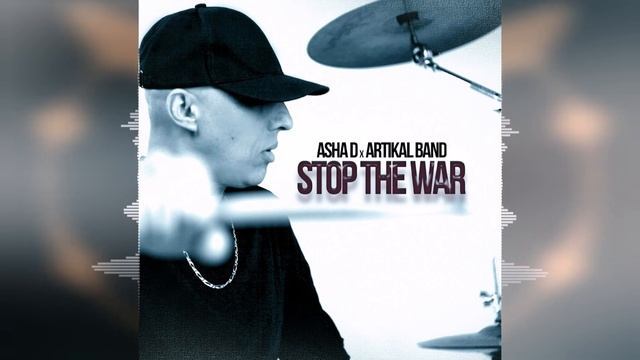 Asha D - Stop the War [Artikal Music] Release 2023 смотреть онлайн