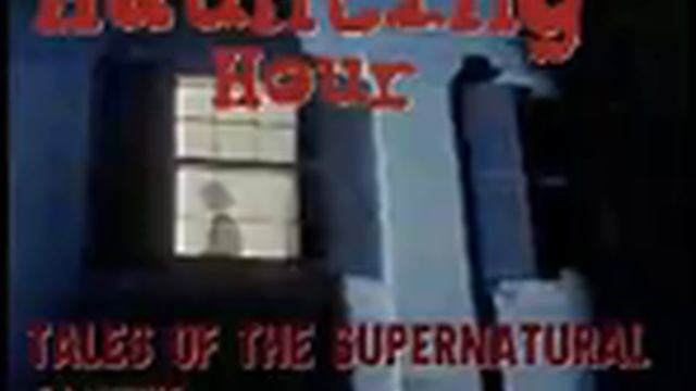 The Haunting Hour 46-02-22 ep38 Tapping On The Window смотреть онлайн