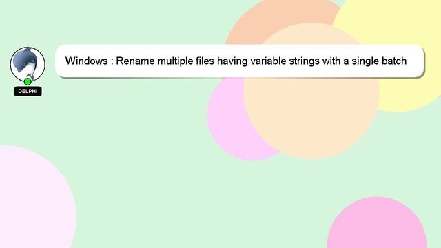 Windows : Rename multiple files having variable strings with a single batch script смотреть онлайн