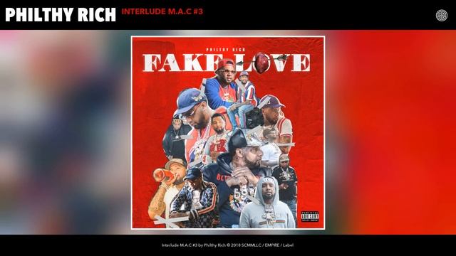 Philthy Rich - Interlude M.A.C #3 (Audio) смотреть онлайн