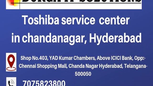 Toshiba service center in Chandanagar,Hyderabad - Durga IT Solutions смотреть онлайн