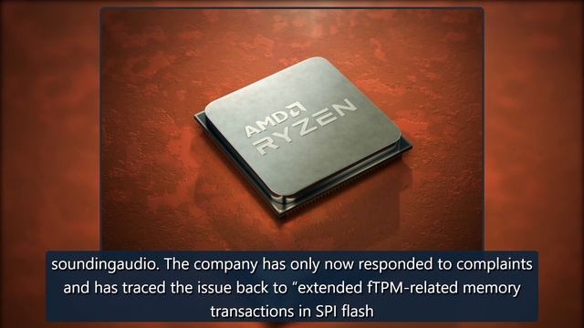AMD acknowledges TPM bug causing stuttering issues - The Verge смотреть онлайн