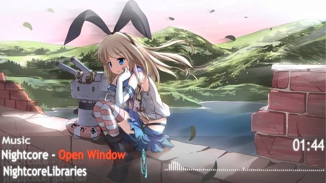 Nightcore - Open Window смотреть онлайн