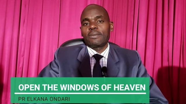 OPEN WINDOWS OF HEAVEN// PR ELKANA ONDARI// HOST. DR. GECHIKO NYABWARI// APRIL 2022 смотреть онлайн