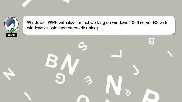 Windows : WPF virtualization not working on windows 2008 server R2 with windows classic theme(aero смотреть онлайн