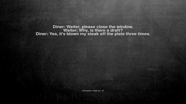Ok, here is the joke. Diner: Waiter, please close the window.
... смотреть онлайн