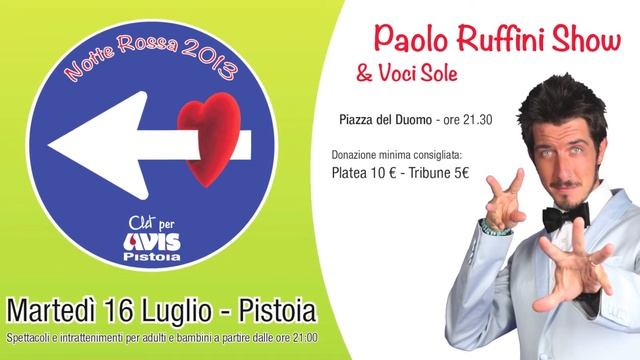 NOTTE ROSSA 2013 - Paolo Ruffini Show - 16 Luglio 2013 смотреть онлайн