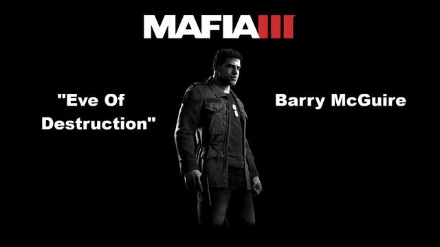 Mafia 3: WBYU: Eve Of Destruction - Barry McGuire смотреть онлайн