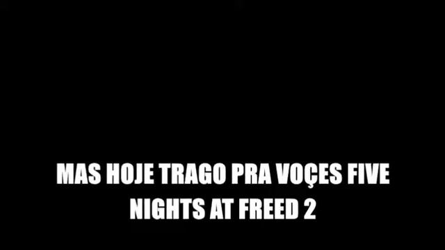 Como Five nights at freed 2 para Windows Phone смотреть онлайн