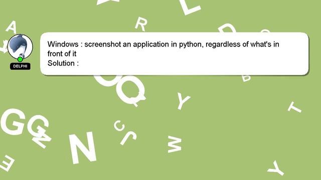 Windows : screenshot an application in python, regardless of what's in front of it смотреть онлайн
