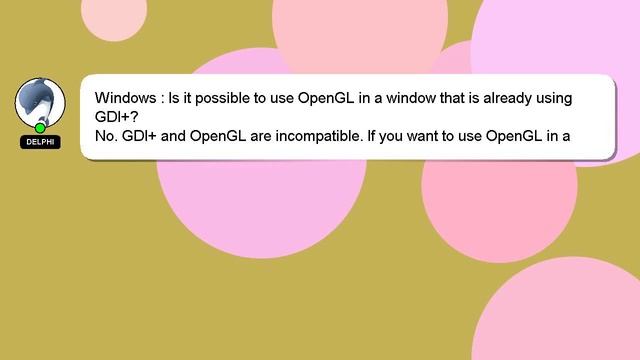 Windows : Is it possible to use OpenGL in a window that is already using GDI+? смотреть онлайн