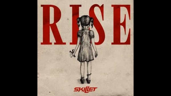 Skillet - Rise
