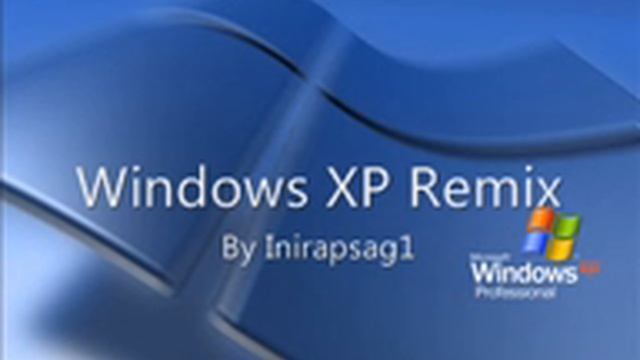 Windows Xp Remix смотреть онлайн