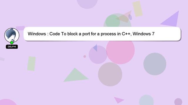 Windows : Code To block a port for a process in C++, Windows 7 смотреть онлайн