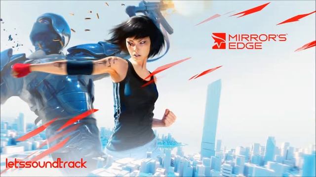 MIRROR'S EDGE - [OST] [09] - Kate смотреть онлайн