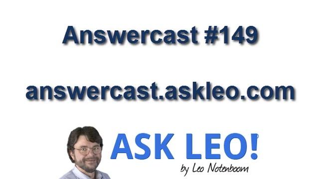 Answercast #149 -- Trying to save XP, sudden spam, malware quarantine, OpenOffice and more... смотреть онлайн