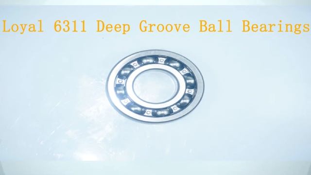 Loyal 6311 Deep Groove Ball Bearings смотреть онлайн
