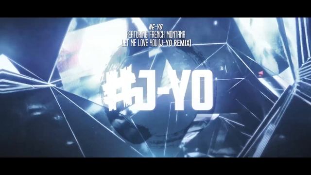Ne-Yo ft. French Montana - Let Me Love You (Until You Learn To Love Yourself) (J-Yo Remix) смотреть онлайн