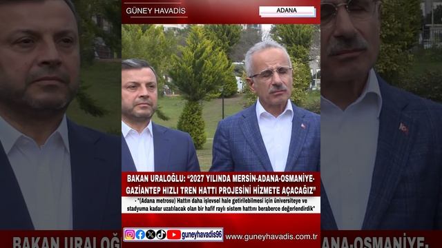 BAKAN URALOĞLU 2027 YILINDA MERSİN-ADANA-OSMANYE-GAZİANTEP HIZLI TREN HATTI PROJESNİ HİZMETE AÇACAĞ смотреть онлайн